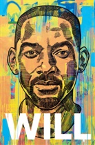 Anonymous, Mark Manson, Will Smith - Will
