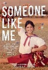 Julissa Arce, Arce Julissa - Someone Like Me