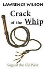 Lawrence Wilson - Crack of the Whip