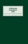 James P. Carley, James P Carley, James P. Carley, Felicity Riddy - Arthurian Literature XIII