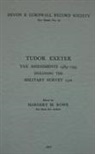Margery M. Rowe, Margery M Rowe, Margery M. Rowe - Tudor Exeter