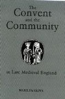 Marilyn Oliva, Marilyn (Royalty Account) Oliva - The Convent and the Community in Late Medieval England