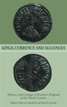 Mark A. S. Blackburn, Mark A S Blackburn, Mark A. S. Blackburn, David N Dumville, David N. Dumville - Kings, Currency and Alliances