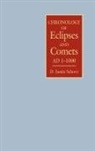 Alan Fletcher, Alan J Fletcher, Alan J. Fletcher, D Justin Schove, D. Justin Schove - Chronology of Eclipses and Comets Ad 1-1000