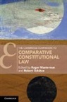 Roger Masterman, Roger (University of Durham) Schutze Masterman, Robert Schütze, Roger Masterman, Roger (University of Durham) Masterman, Masterman Roger... - Cambridge Companion to Comparative Constitutional Law