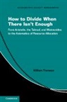 William Thomson, William (University of Rochester Thomson - How to Divide When There Isn''t Enough