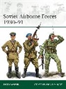 David Campbell, Johnny Shumate, Johnny (Illustrator) Shumate, Shumate Johnny - Soviet Airborne Forces 1930-91