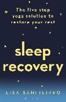 Lisa Sanfilippo - Sleep Recovery