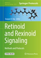 Swapa K Ray, Swapan K Ray, Swapan Ray, Swapan K. Ray - Retinoid and Rexinoid Signaling