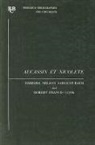 R. F. Cook, R.f. Cook, Robert Francis Cook, B. N. Sargent-Baur, B.n. Sargent-baur, Barbara N. Sargent-Baur - Aucassin Et Nicolete: A Critical Bibliography