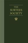 D. a. Kirby, D.a. Kirby, D a Kirby, D. a. Kirby, D.a. Kirby - Parliamentary Surveys of the Bishopric of Durham. Volume I