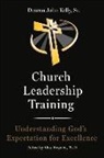 John Kelly, Viva Braynen - Church Leadership Training