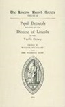 Walter Holtzmann, Eric Waldram Kemp, Walter Holtzmann, Eric Waldram Kemp - Papal Decretals relating to the Diocese of Lincoln in the 12th Century