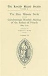 Harold W. Brace, Harold W Brace, Harold W. Brace - First Minute Book of the Gainsborough Monthly Meeting of the Society of Friends, 1699-1719 II