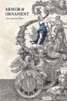 Christopher Lee Miles - Armor & Ornament