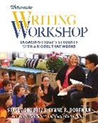 Lynne Dorfman, Lynne R. Dorfman, Lynne R./ Shubitz Dorfman, Stacey Shubitz - Welcome to Writing Workshop
