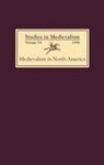 Kathleen Verduin, Kathleen Verduin, Kathleen (Author) Verduin - Studies in Medievalism VI