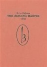 W. E. Hickson, W.e. Hickson, Bernarr Rainbow - The Singing Master (1836)