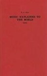 F. J. Fetis, F.J. Fetis, Bernarr Rainbow - Music Explained to the World (1844)
