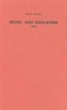 Joseph Mainzer, Bernarr Rainbow - Music and Education (1848)