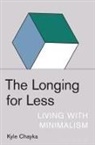 Kyle Chayka - The Longing for Less