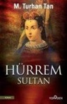 M. Turhan Tan - Hürrem Sultan