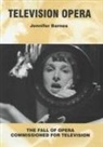 Jennifer Barnes, Jennifer Lynn Barnes - Television Opera