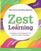 Martin Griffin, Bill Lucas, Bill Spencer Lucas, Lucas Bill, Jon Mayhew, Ellen Spencer... - Zest for Learning
