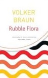 Volker Braun - Rubble Flora