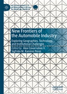 Ale Covarrubias V, Alex Covarrubias V, Alex Covarrubias V., M Ramírez Perez, M Ramírez Perez, Sigfrido M. Ramírez Perez... - New Frontiers of the Automobile Industry