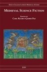 Carl Kears, Carl Kears, Carl (Person) Kears, James Paz - Medieval Science Fiction