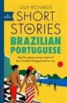 Olly Richards - Short Stories in Brazilian Portuguese for Beginners