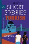 Olly Richards - Short Stories in Turkish for Beginners