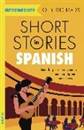 Olly Richards - Short Stories in Spanish for Intermediate Learners