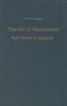 Albert E (Royalty Account) Gurganus, Albert E. Gurganus, Albert Earle Gurganus, Professor Albert Earle (Royalty Account) Gurganus - The Art of Revolution