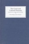Evelyn Mullally, Evelyn Mullally, Evelyn A M Mullally, Evelyn A. M. Mullally, John Thompson, John J Thompson... - The Court and Cultural Diversity