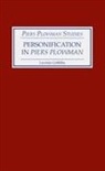 Lavinia Griffiths - Personification in Piers Plowman Personification in Piers Plowman Personification in Piers Plowman