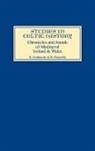 David N Dumville, David N. Dumville, Kathryn Grabowski - Chronicles and Annals of Mediaeval Ireland and Wales
