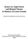 Jane Roberts, Janet Nelson, Janet L Nelson, Janet L. Nelson, Jane Roberts - Essays on Anglo-Saxon and Related Themes in Memory of Lynne Grundy