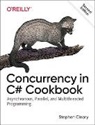 Stephen Cleary, Cleary Stephen - Concurrency in C# Cookbook
