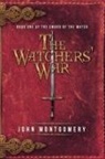 John Montgomery - The Watchers' War