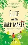 Hazel Prior - Ellie and the Harpmaker