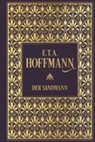 E T a Hoffmann, E.T.A. Hoffmann - Der Sandmann
