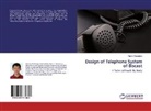 Marvin Verdadero - Design of Telephone System of Biscast