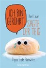 Karl Lauer - Ich bin gerührt, sagte der Teig