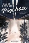 Blake Crouch - Psychose