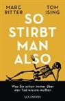 Tom Ising, Mar Ritter, Marc Ritter - So stirbt man also