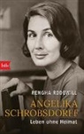 Rengha Rodewill, Rengh Rodewill, Rengha Rodewill - Angelika Schrobsdorff