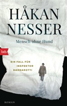 Hakan Nesser, Håkan Nesser - Mensch ohne Hund