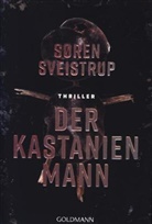 Søren Sveistrup - Der Kastanienmann
